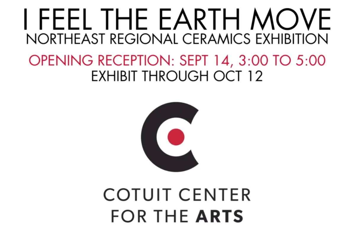 I Feel the Earth Move — Northeast Regional Ceramics Exhibition at Cotuit Center for the Arts